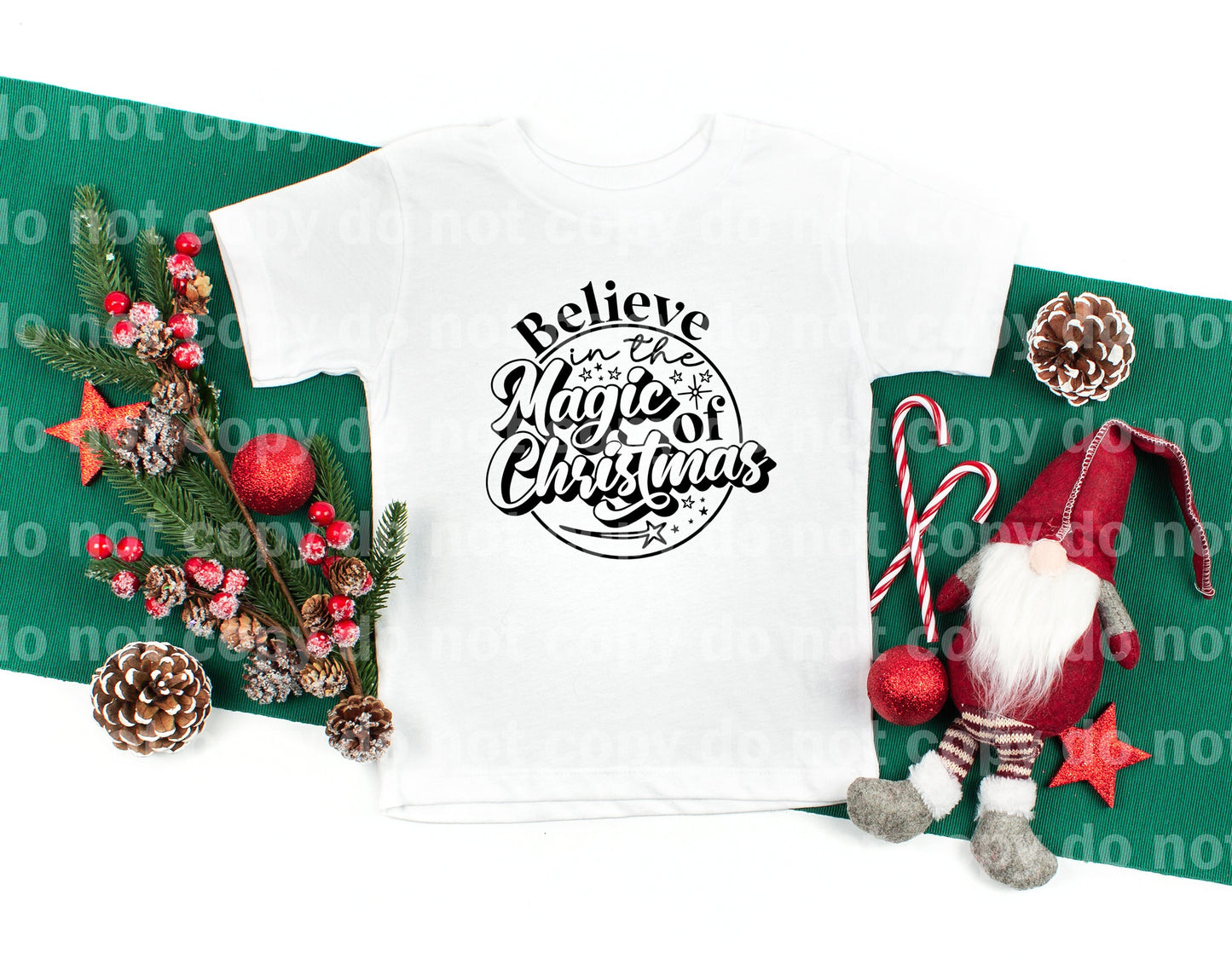 Believe In The Magic Of Christmas Dream Print or Sublimation Print