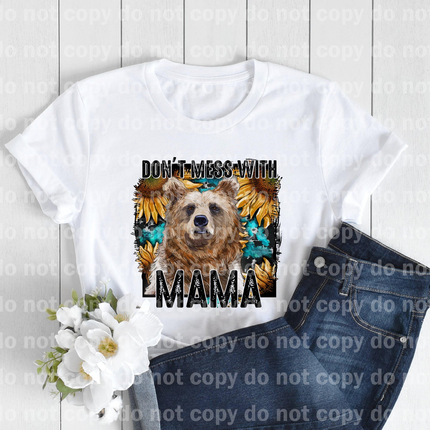 Don't Mess With Mama Dream Print or Sublimation Print