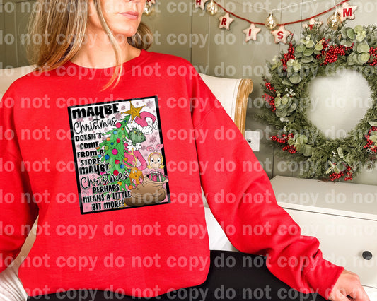 Maybe Christmas Doesn't Come From A Store Dream Print or Sublimation Print