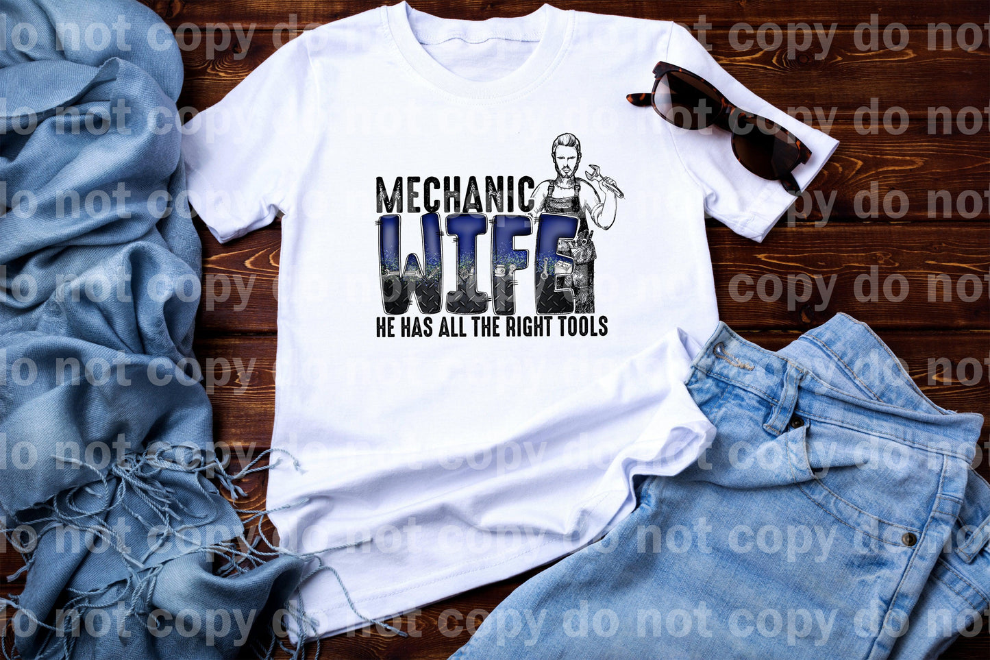 Mechanic Wife He Has All The Right Tools Dream Print or Sublimation Print