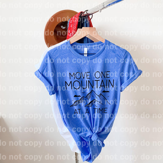 Move One Mountain At A Time Dream Print or Sublimation Print