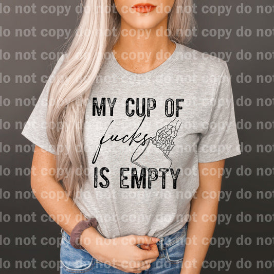 My Cup Of Fucks Is Empty Dream Print or Sublimation Print