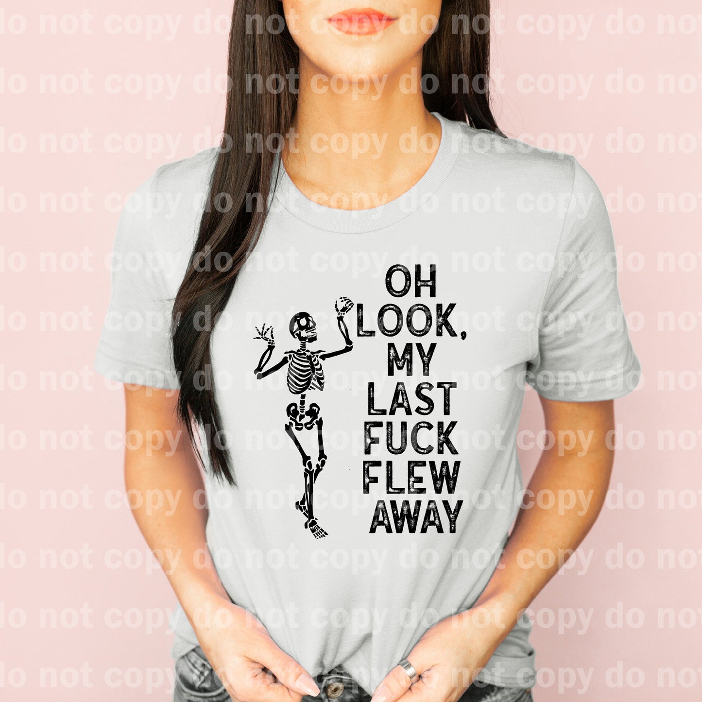 Oh Look My Last Fuck Flew Away Skeleton Dream Print or Sublimation Print
