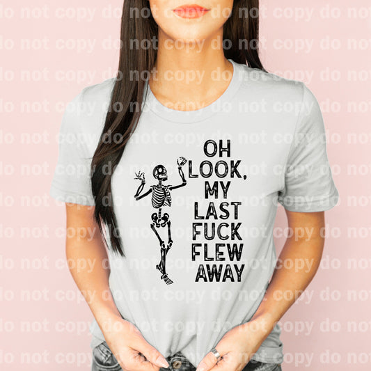 Oh Look My Last Fuck Flew Away Skeleton Dream Print or Sublimation Print