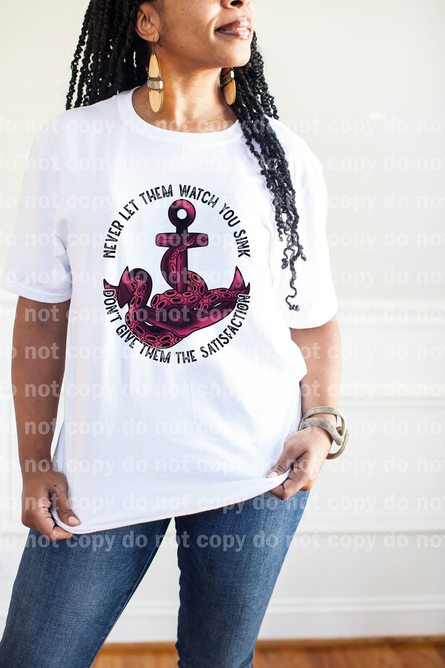 Never Let Them Watch You Sink Don't Give Them The Satisfaction Black/Magenta Dream Print or Sublimation Print