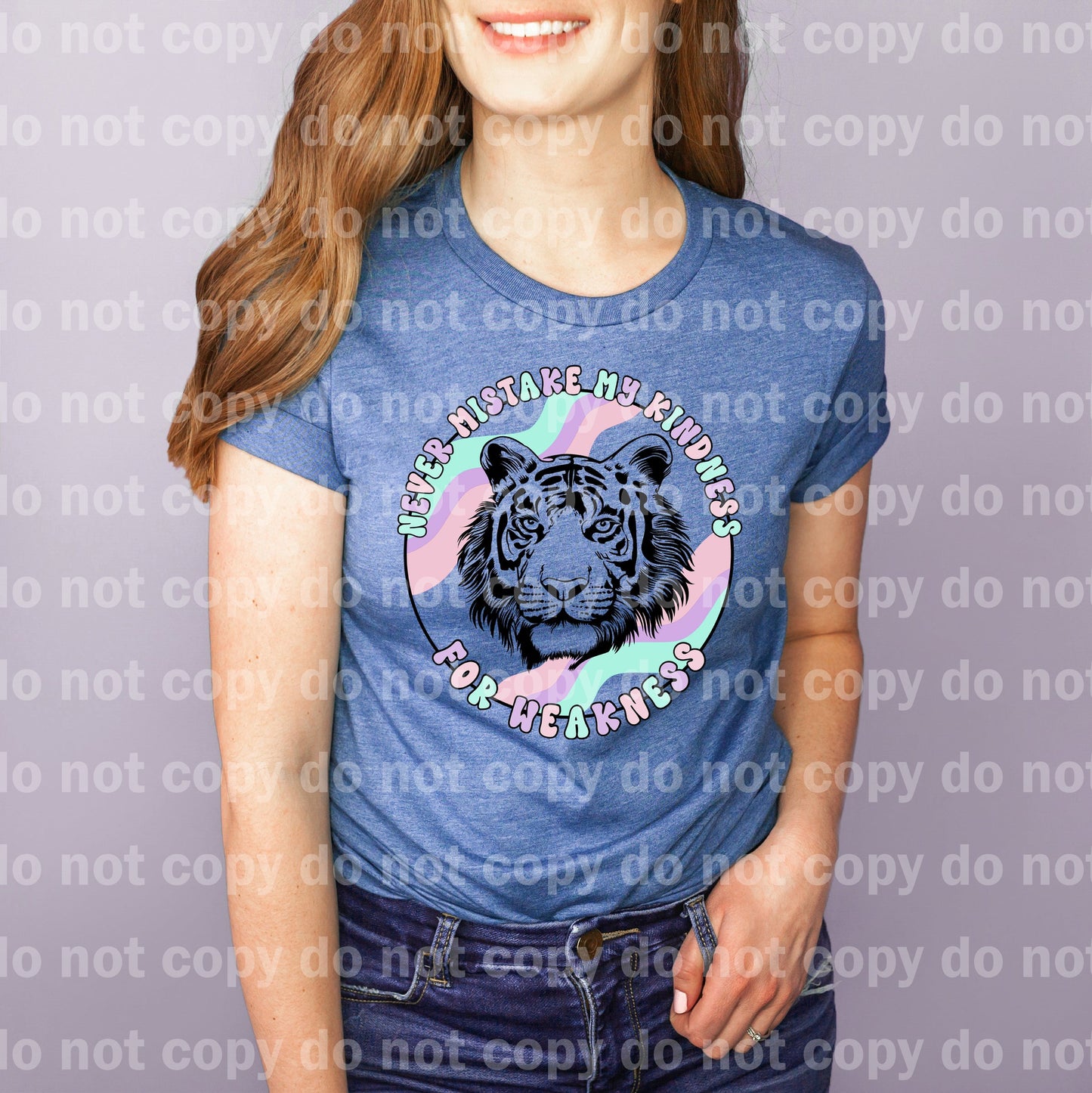 Never Mistake My Kindness For Weakness Dream Print or Sublimation Print