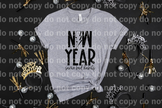 New Year Same Bad Habits Dream Print or Sublimation Print