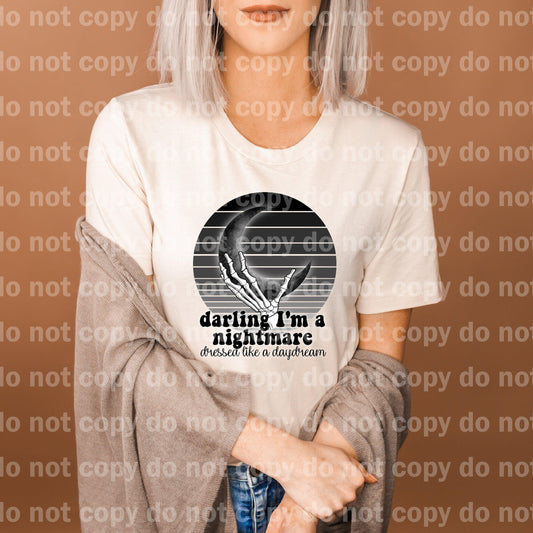 Darling I'm A Nightmare Dressed Like A Daydream Dream print transfer