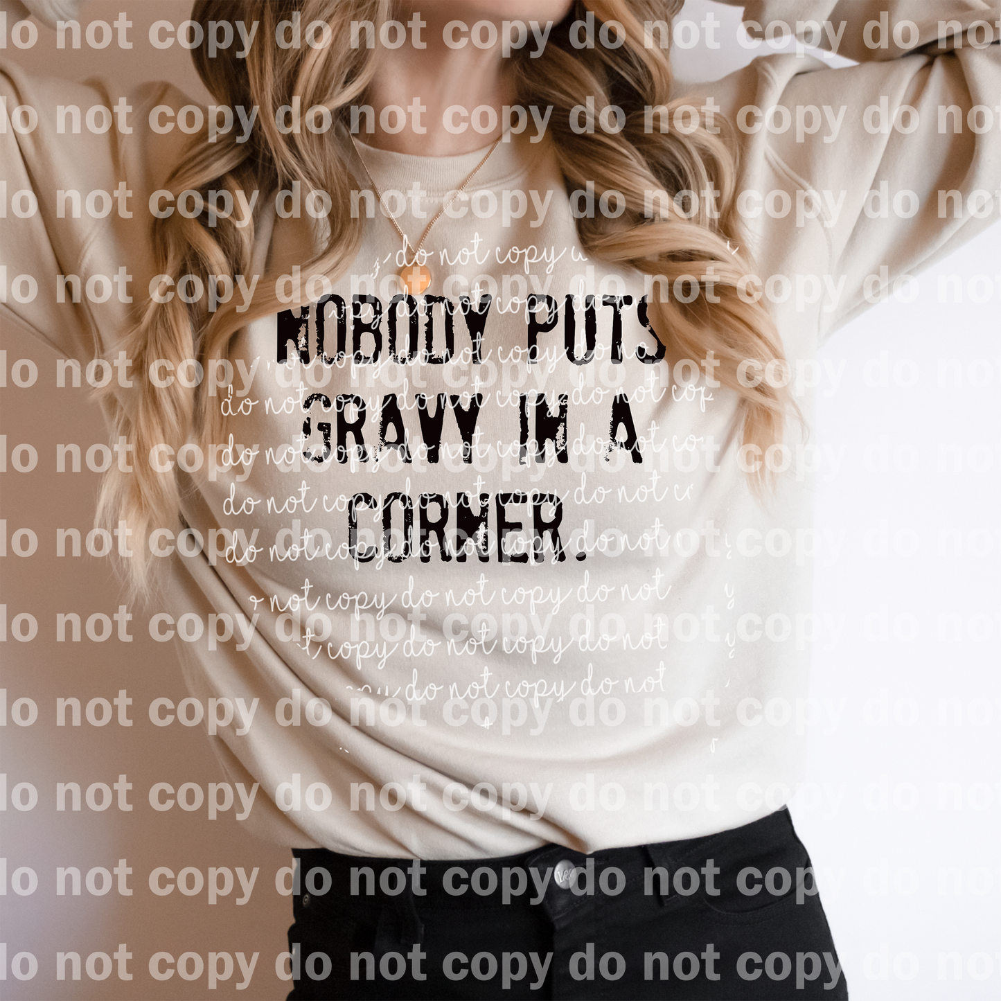 Nobody Puts Gravy In A Corner Dream Print or Sublimation Print