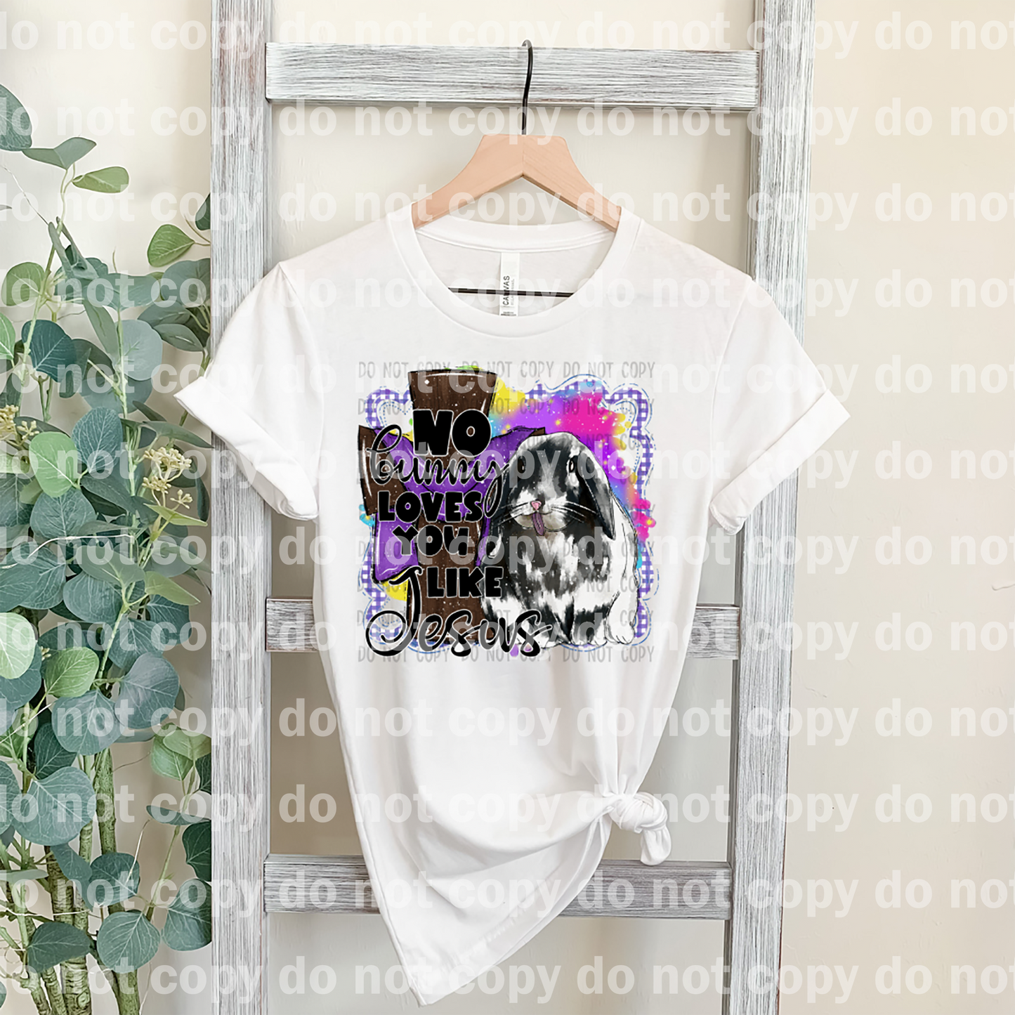 No Bunny Loves You Like Jesus Dream Print or Sublimation Print