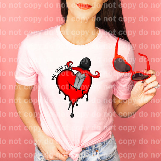 Not Your Babe Dream Print or Sublimation Print