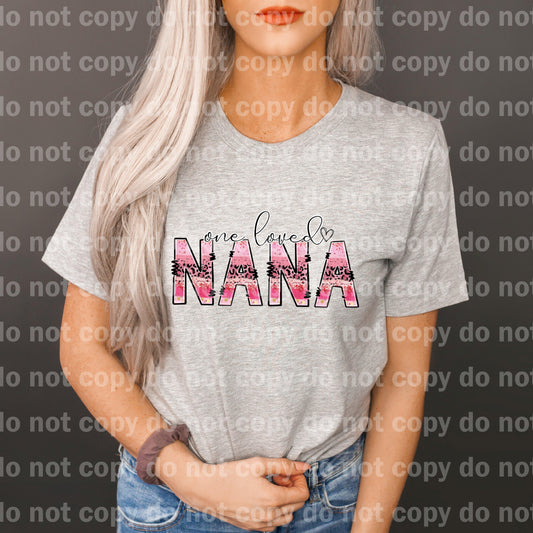 One Loved Nana Dream print transfer