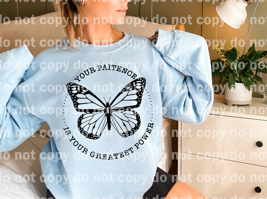 Your Patience Is Your Greatest Power Dream Print or Sublimation Print