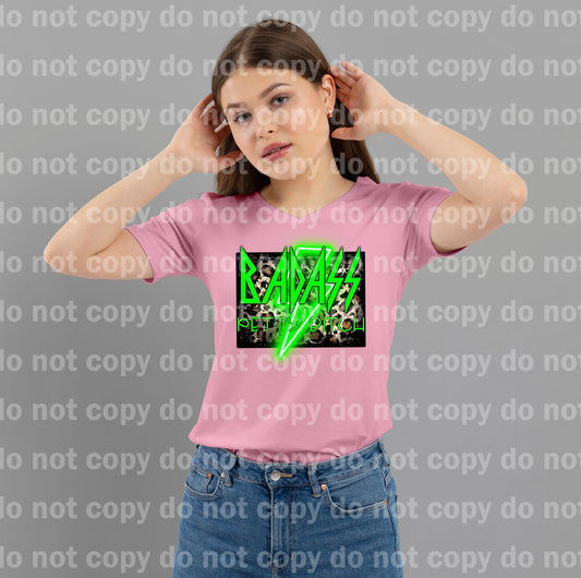 Badass Petty Bitch Green Dream Print or Sublimation Print
