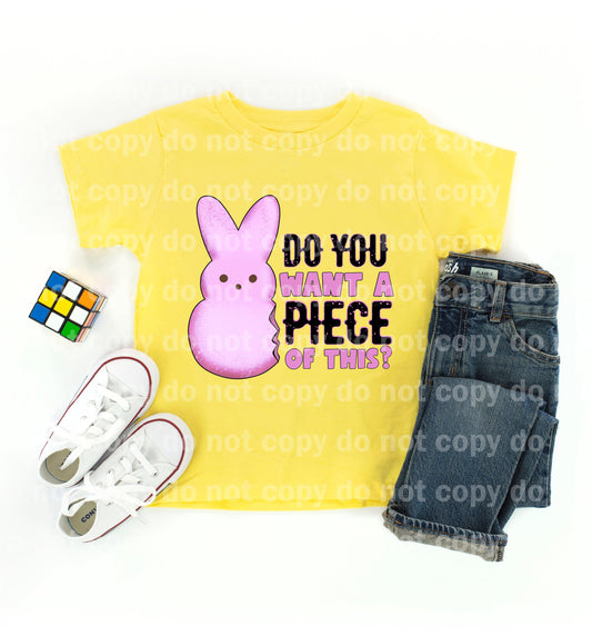 Do You Want A Piece Of This? Pink Dream print transfer