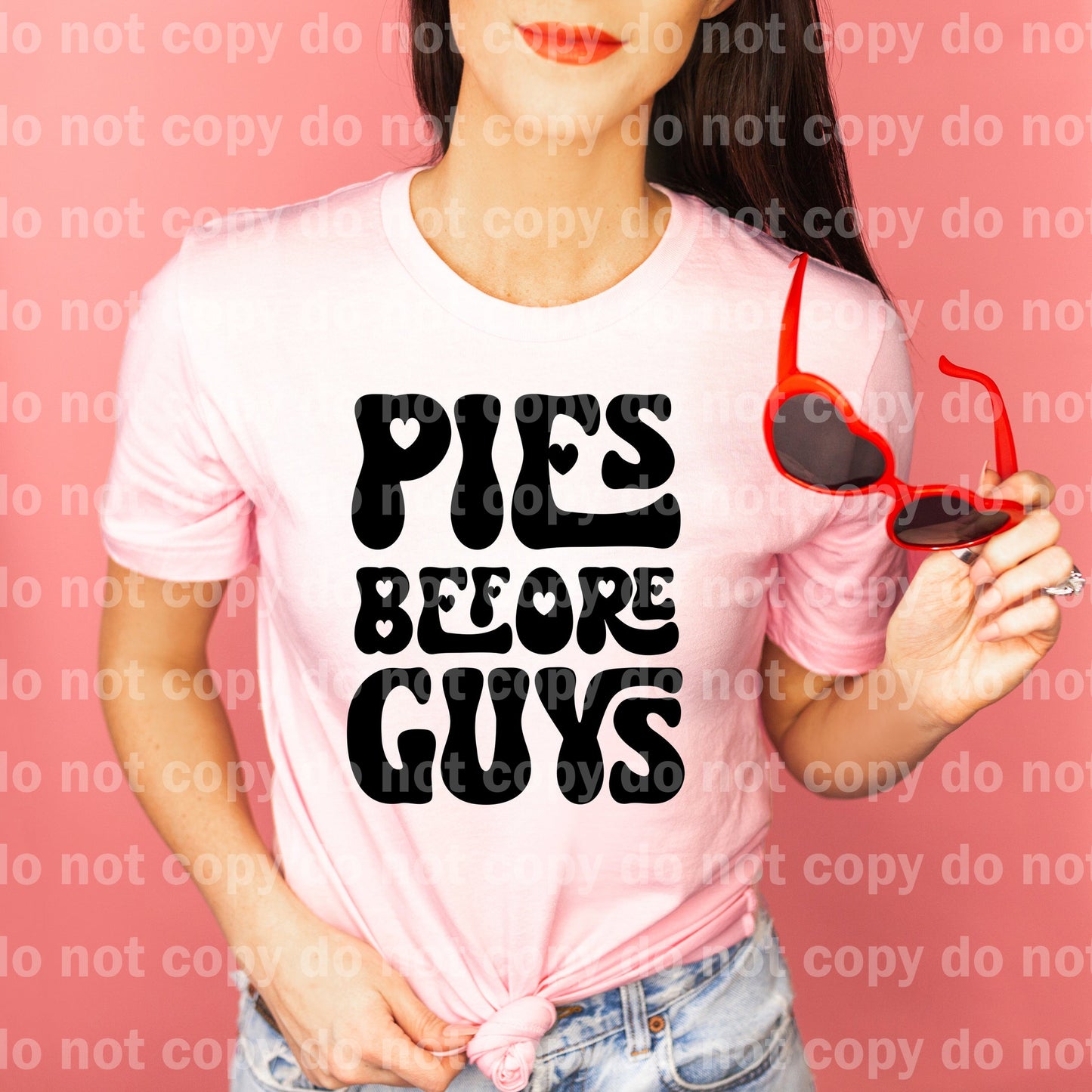 Pies Before Guys Typography Black/White Dream Print or Sublimation Print