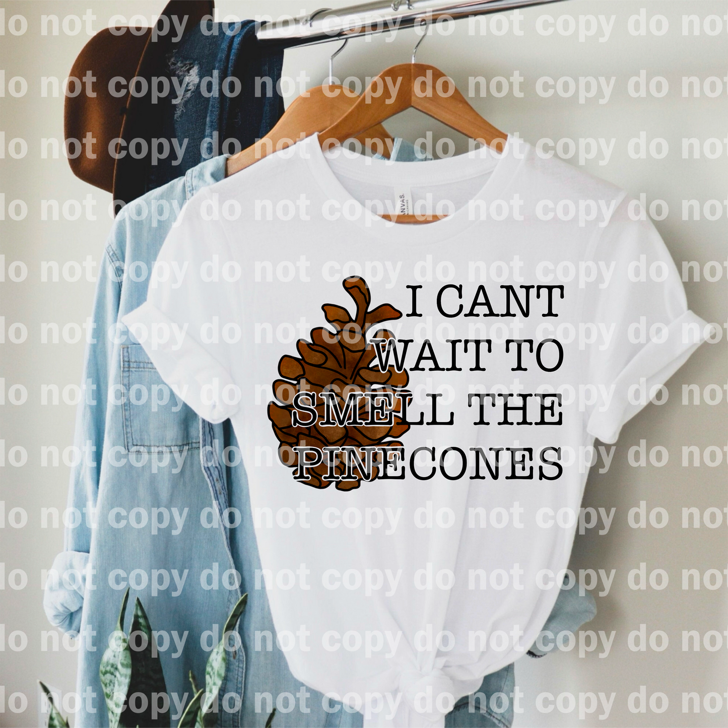 I Can't Wait To Smell The Pinecones Dream Print or Sublimation Print