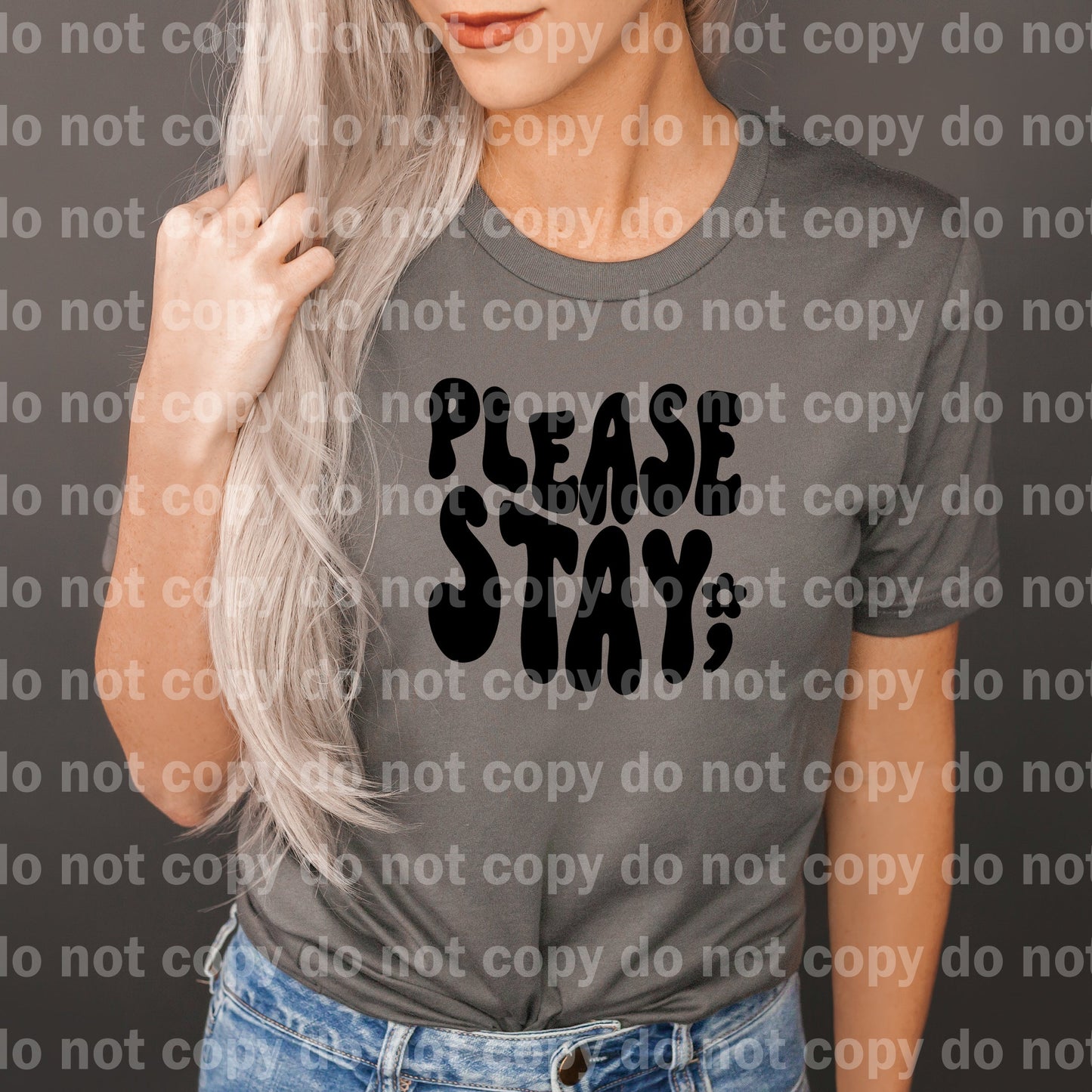 Please Stay Typography Dream Print or Sublimation Print