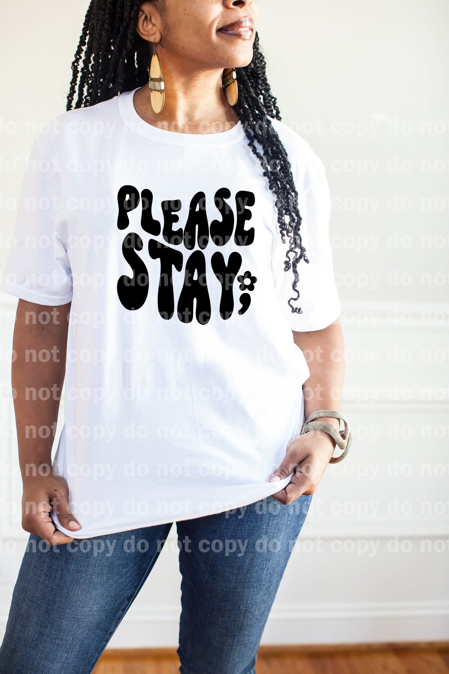 Please Stay Typography Dream Print or Sublimation Print