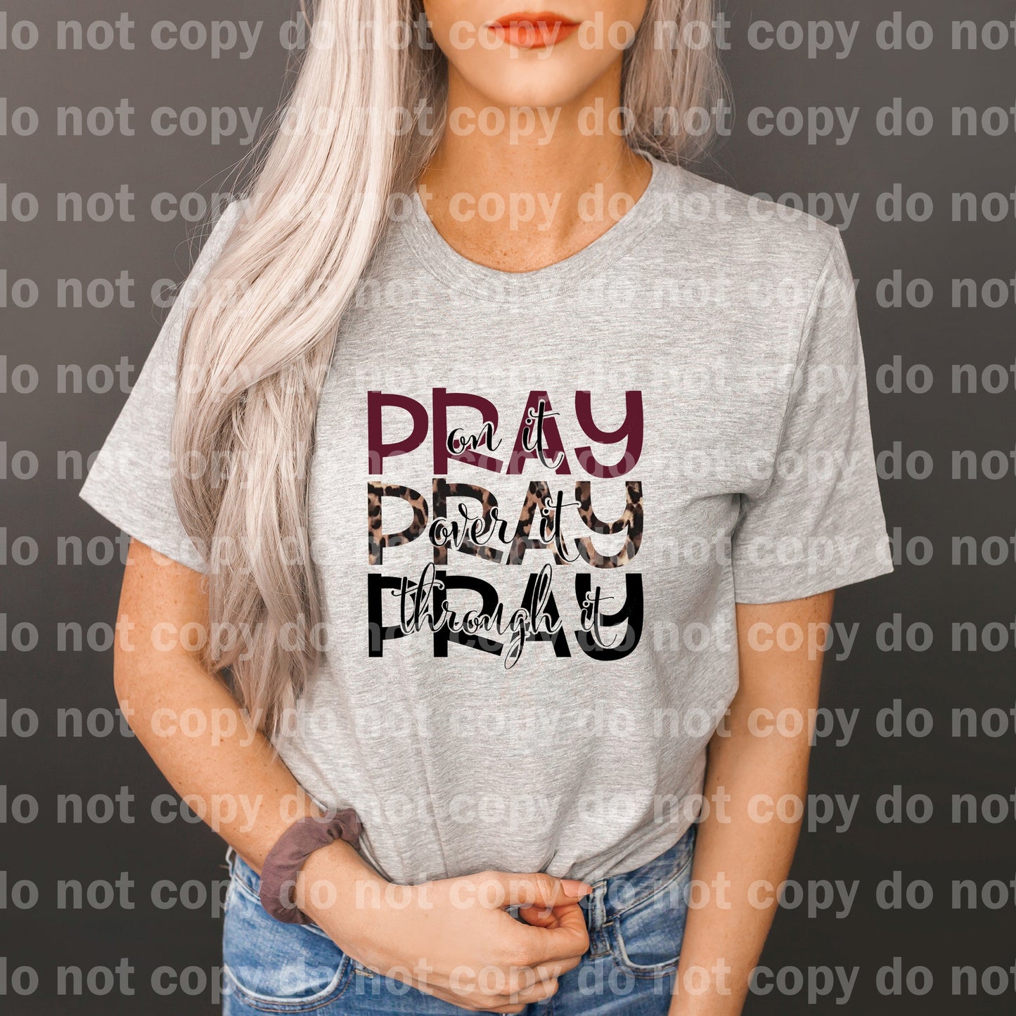 Pray Pray Pray Dream Print or Sublimation Print