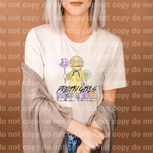 Pretty Girls Hunt And Kill Like This Dream Print or Sublimation Print