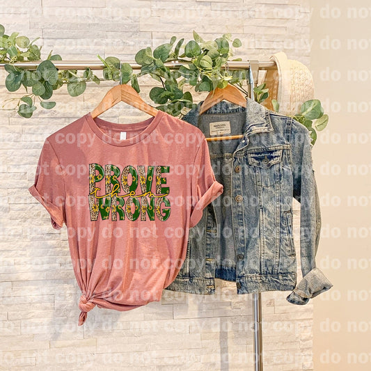 Prove Them Wrong Dream Print or Sublimation Print