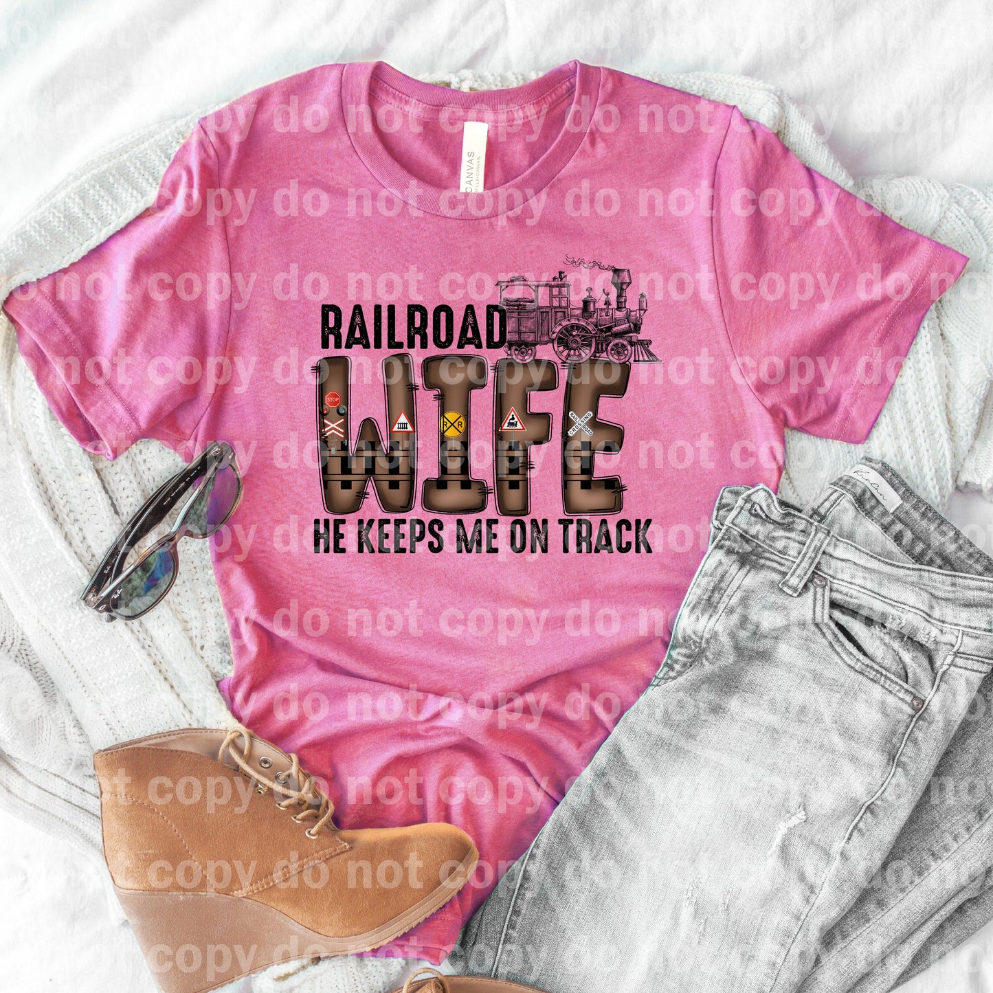 Railroad Wife He Keeps Me On Track Dream Print or Sublimation Print