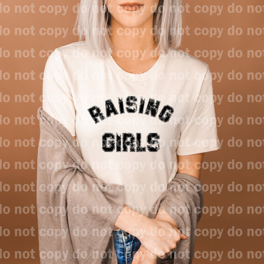 Raising Girls Distressed Black/White Dream Print or Sublimation Print