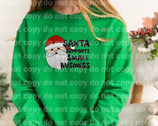 Santa Supports Small Business Distressed Dream Print or Sublimation Print