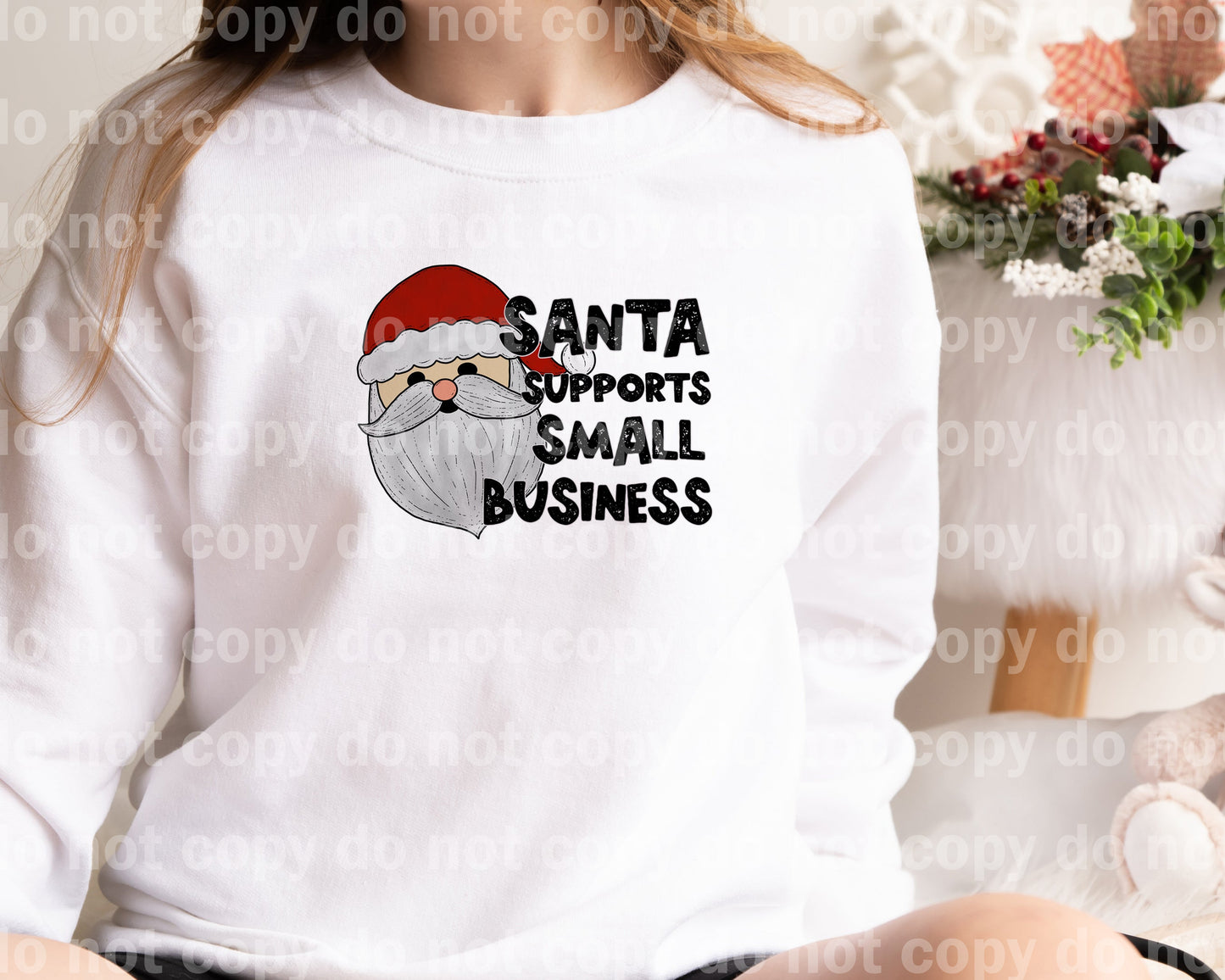 Santa Supports Small Business Distressed Dream Print or Sublimation Print