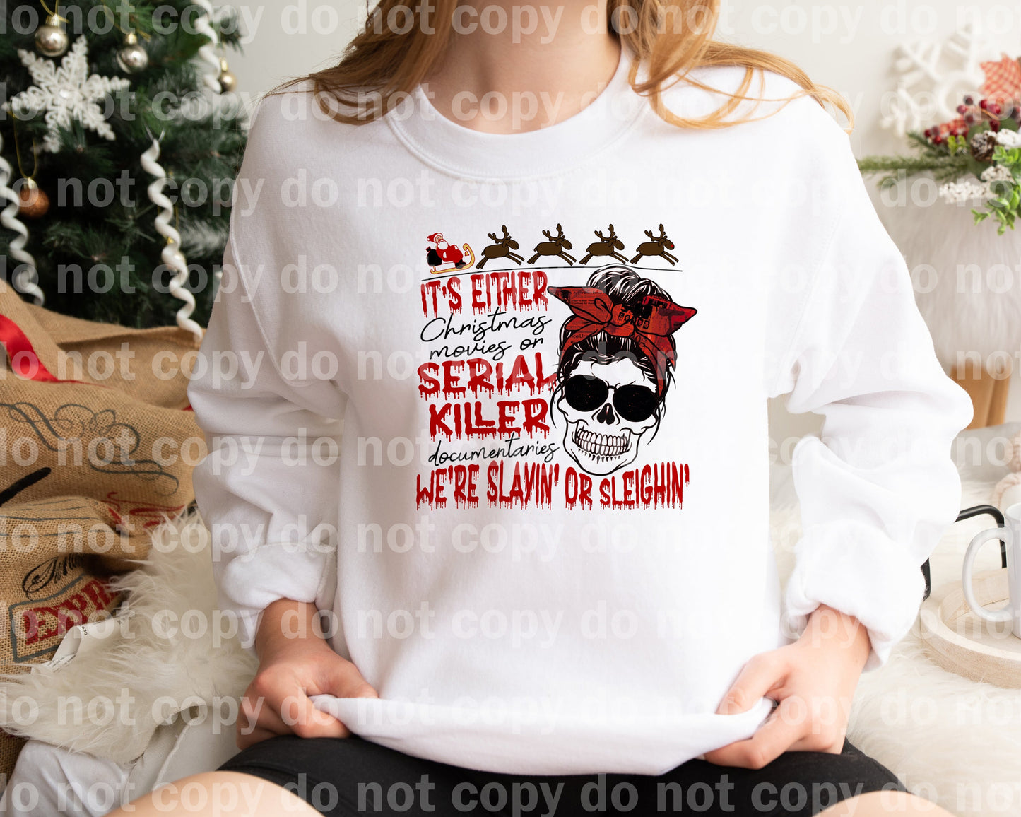 It's Either Christmas Movies Or Serial Killer Documentaries Dream Print or Sublimation Print