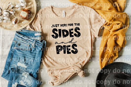Just Here For The Sides And Pies Distressed Black/White Dream Print or Sublimation Print