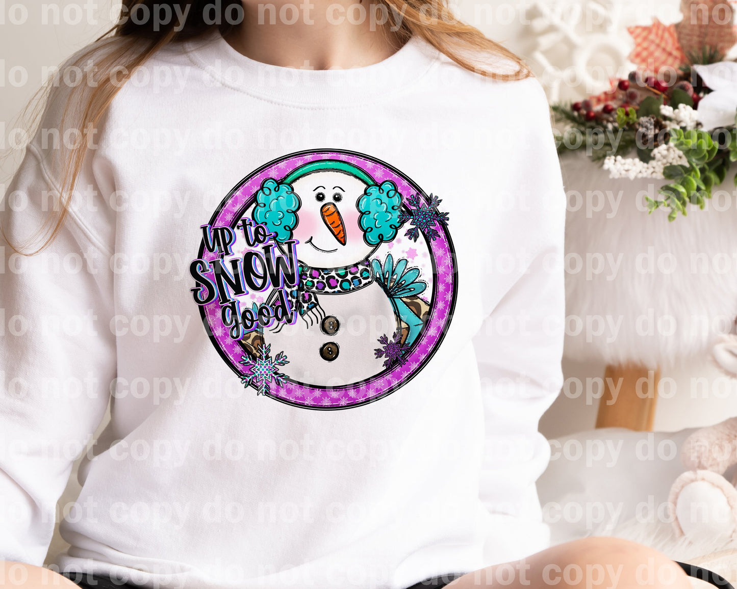 Up To Snow Good Dream Print or Sublimation Print