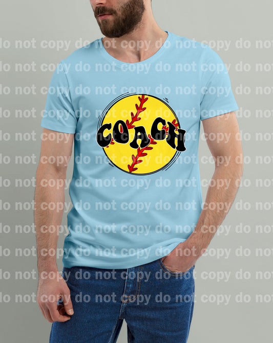 Softball Coach Dream Print or Sublimation Print