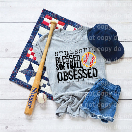 Stressed Blessed Softball Obsessed Full Color/One Color Dream Print or Sublimation Print