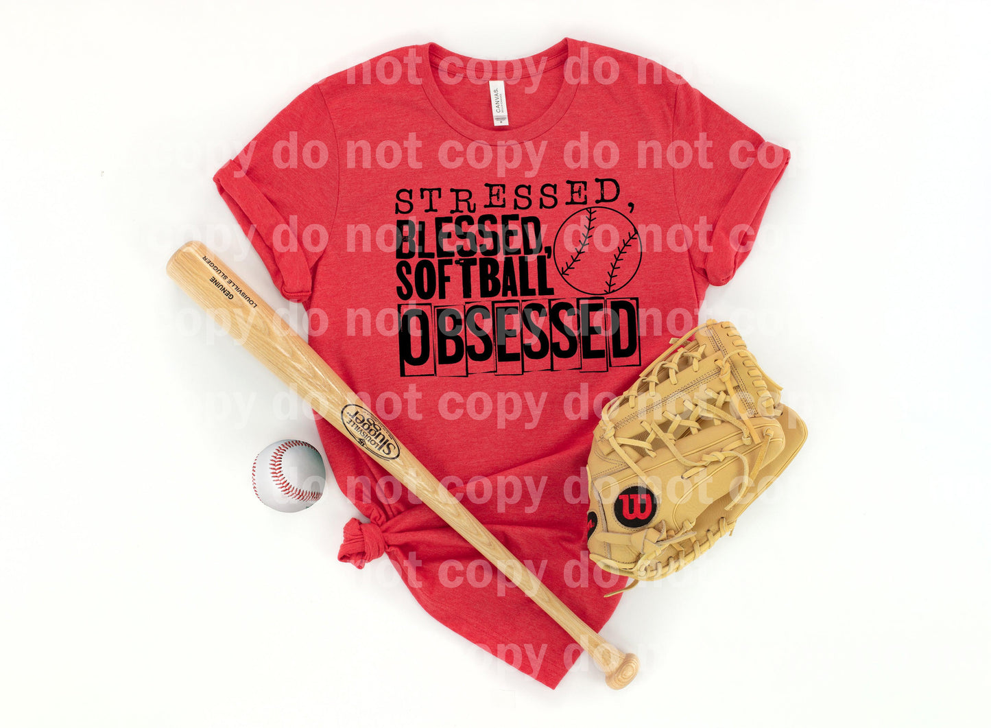 Stressed Blessed Softball Obsessed Full Color/One Color Dream Print or Sublimation Print