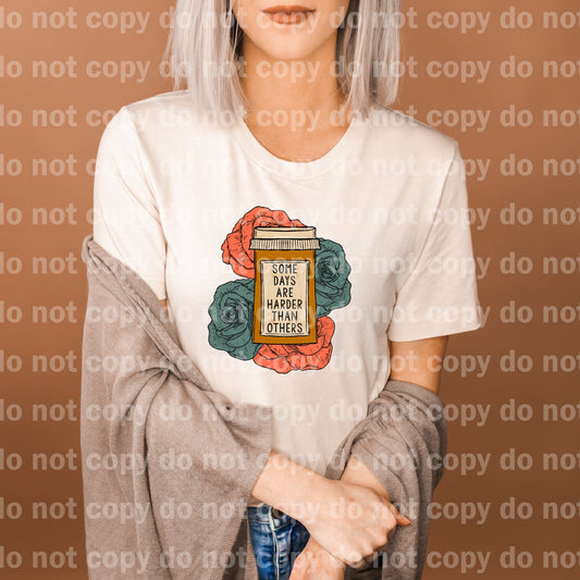 Some Days Are Harder Than Others Distressed Full Color/One Color Dream Print or Sublimation Print