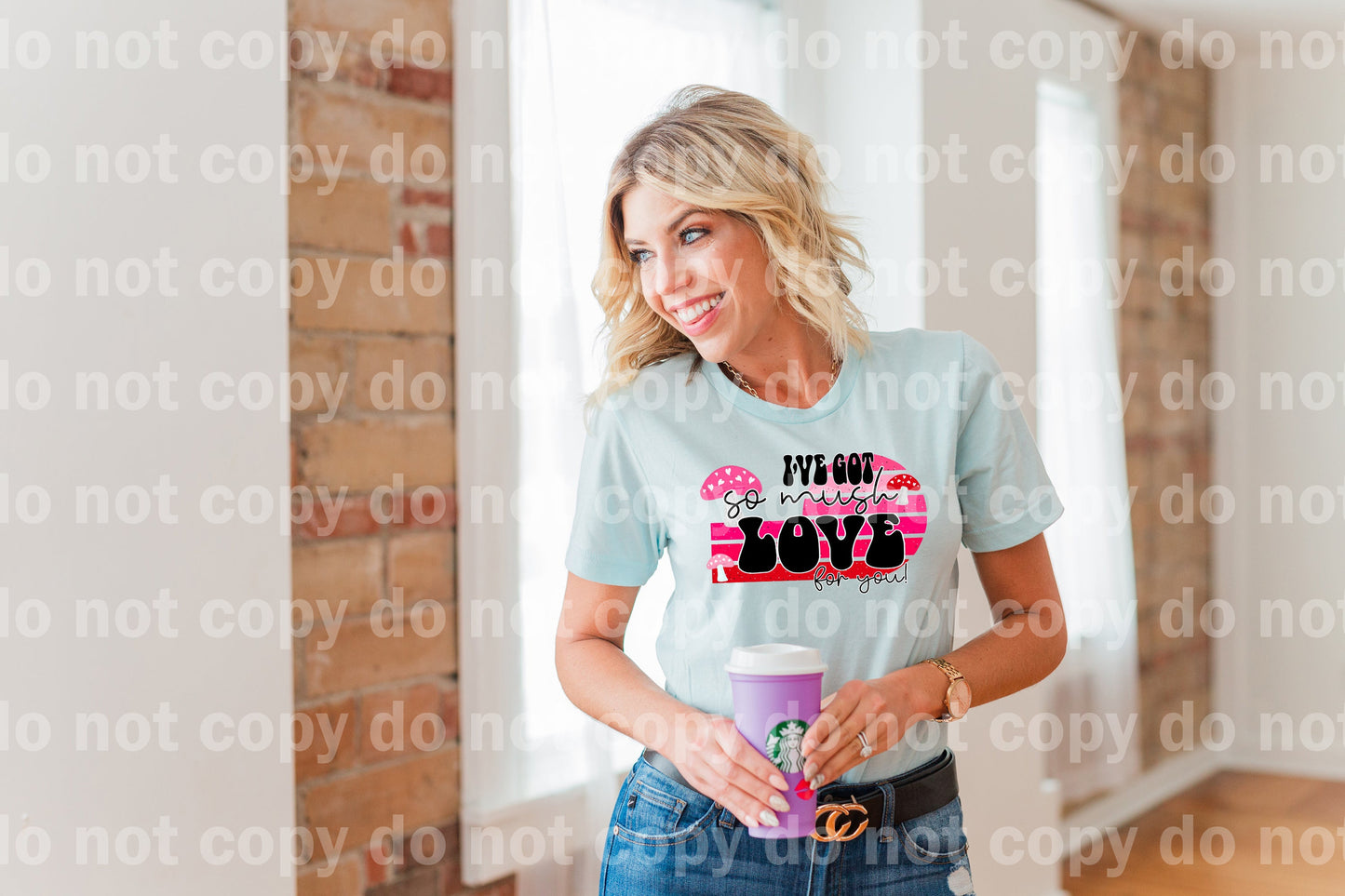 I've Got So Mush Love For You Dream Print or Sublimation Print