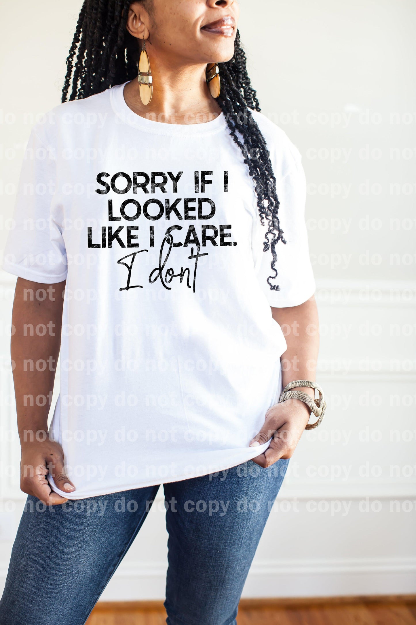 Sorry If I Looked Like I Care, I Don't Distressed/Non Distressed Dream Print or Sublimation Print