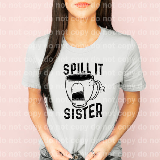 Spill It Sister Tea Dream Print or Sublimation Print