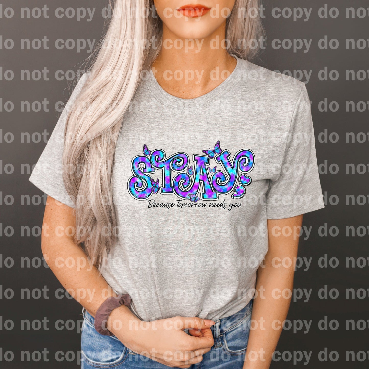 Stay Because Tomorrow Needs You Dream Print or Sublimation Print