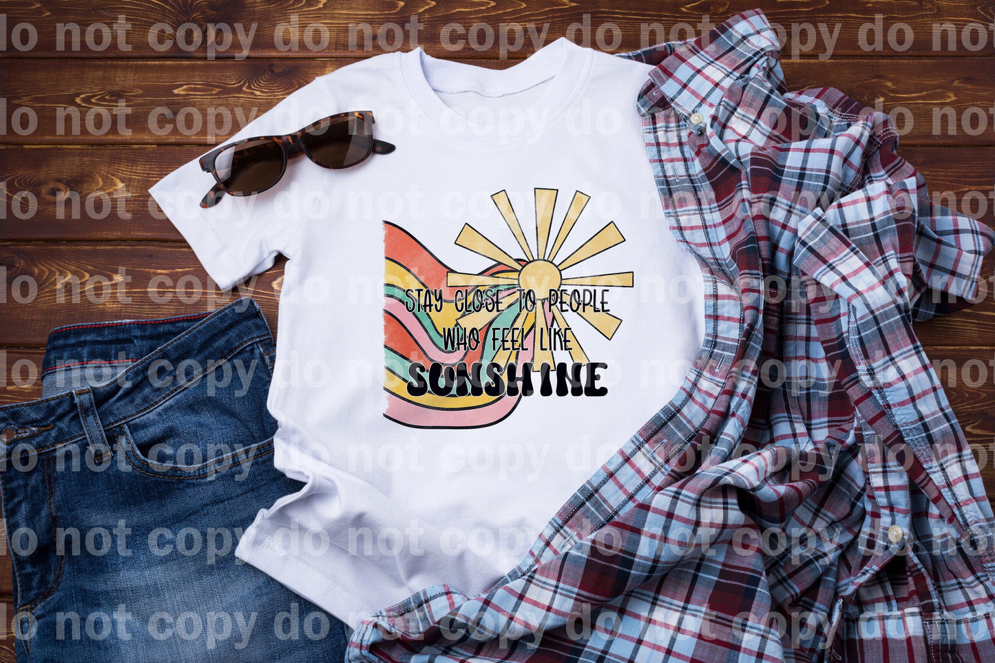 Stay Close To People Who Feel Like Sunshine Dream Print or Sublimation Print