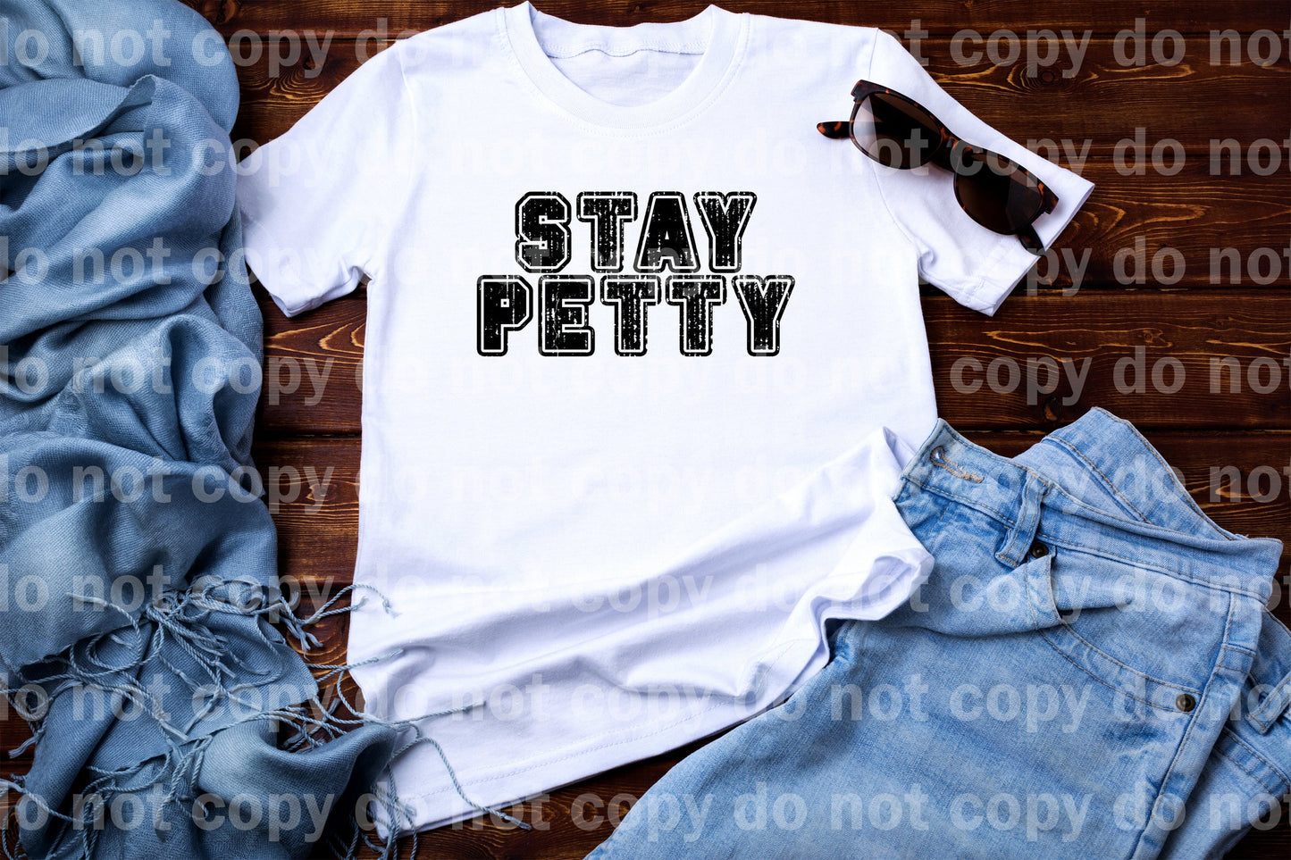 Stay Petty Distressed Dream Print or Sublimation Print