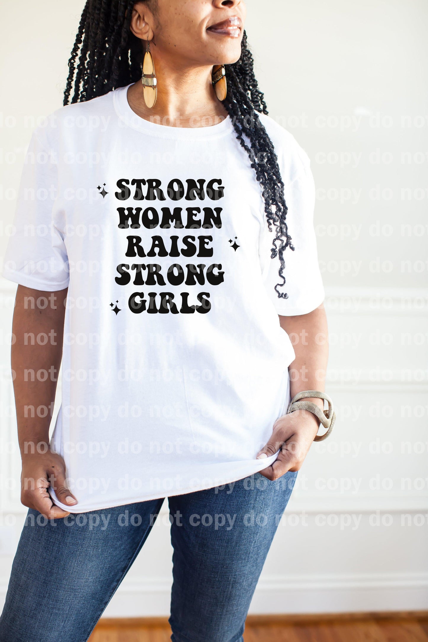 Strong Women Raise Strong Girls Typography Dream Print or Sublimation Print