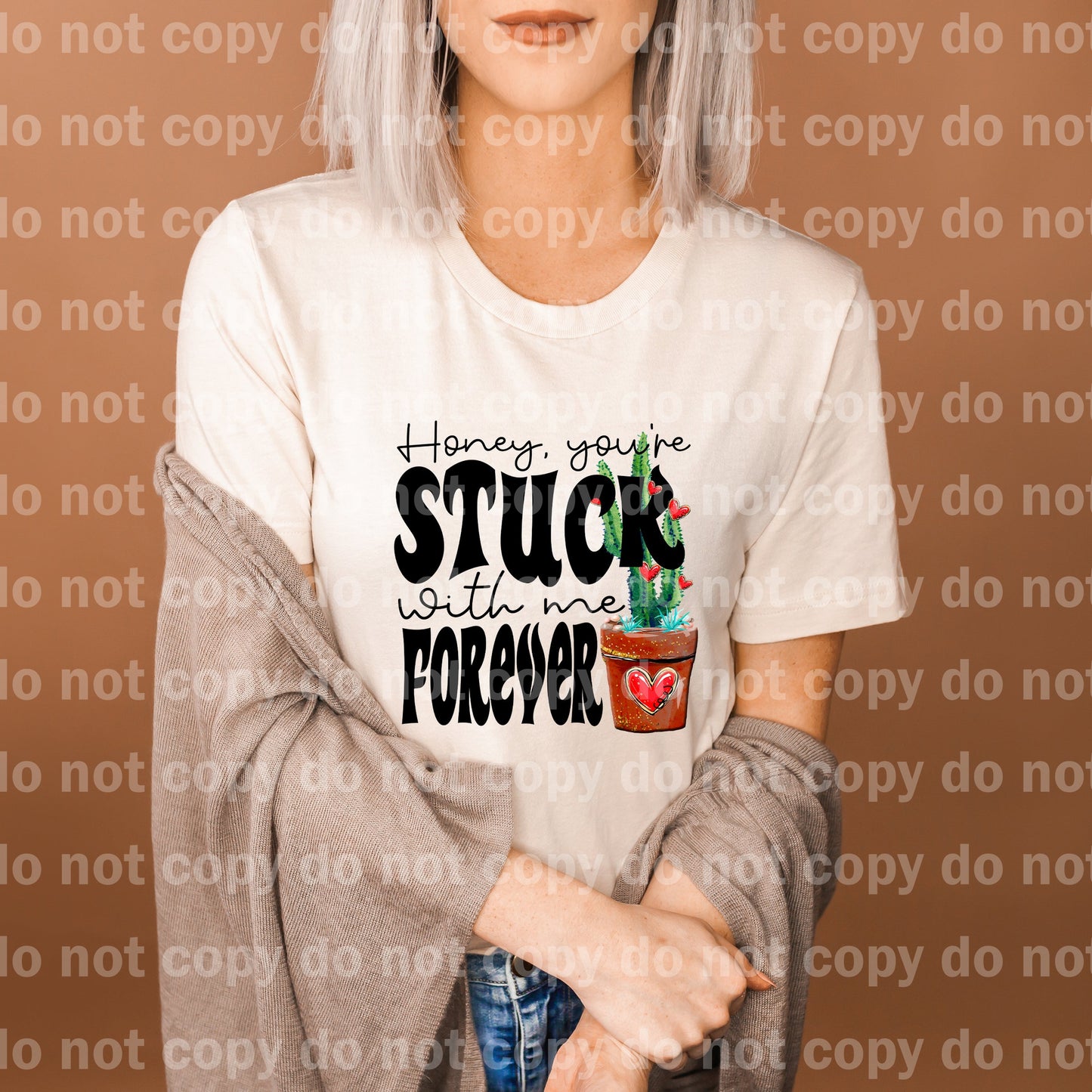 Honey You're Stuck With Me Forever Dream Print or Sublimation Print