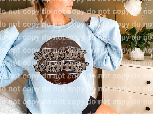 Sweater Weather Distressed Dream Print or Sublimation Print