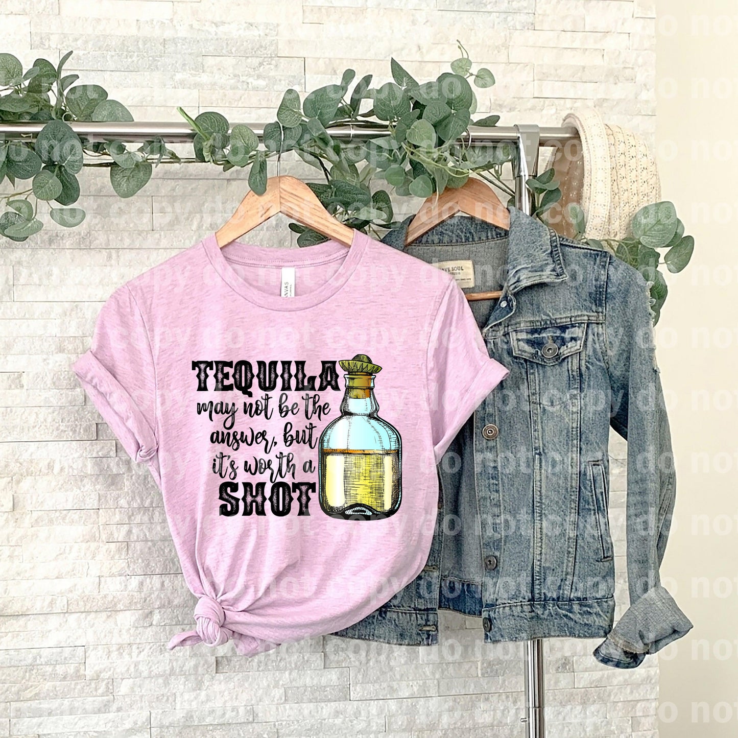 Tequila May Not Be The Answer, But It's Worth A Shot Dream Print or Sublimation Print