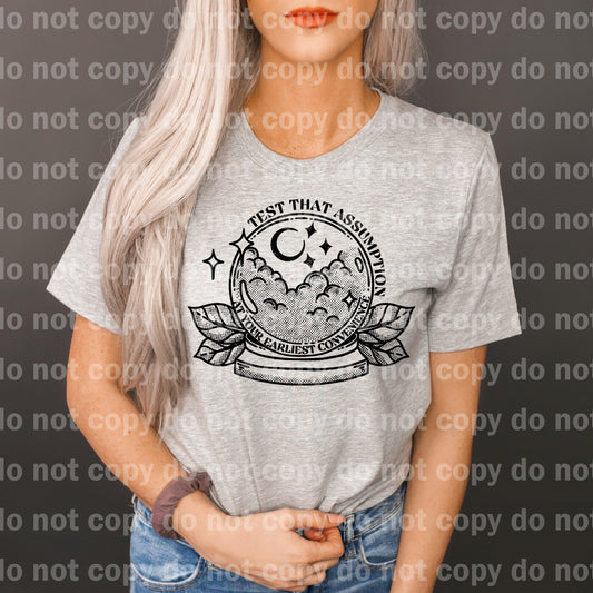 Test That Assumption Dream Print or Sublimation Print