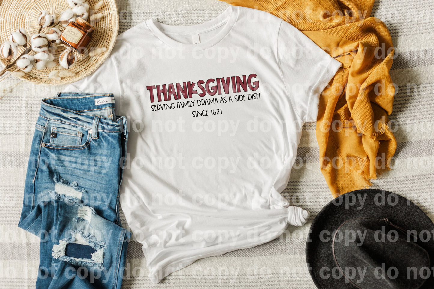 Thanksgiving Serving Family Drama As A Side Dish Since 1621 Dream Print or Sublimation Print