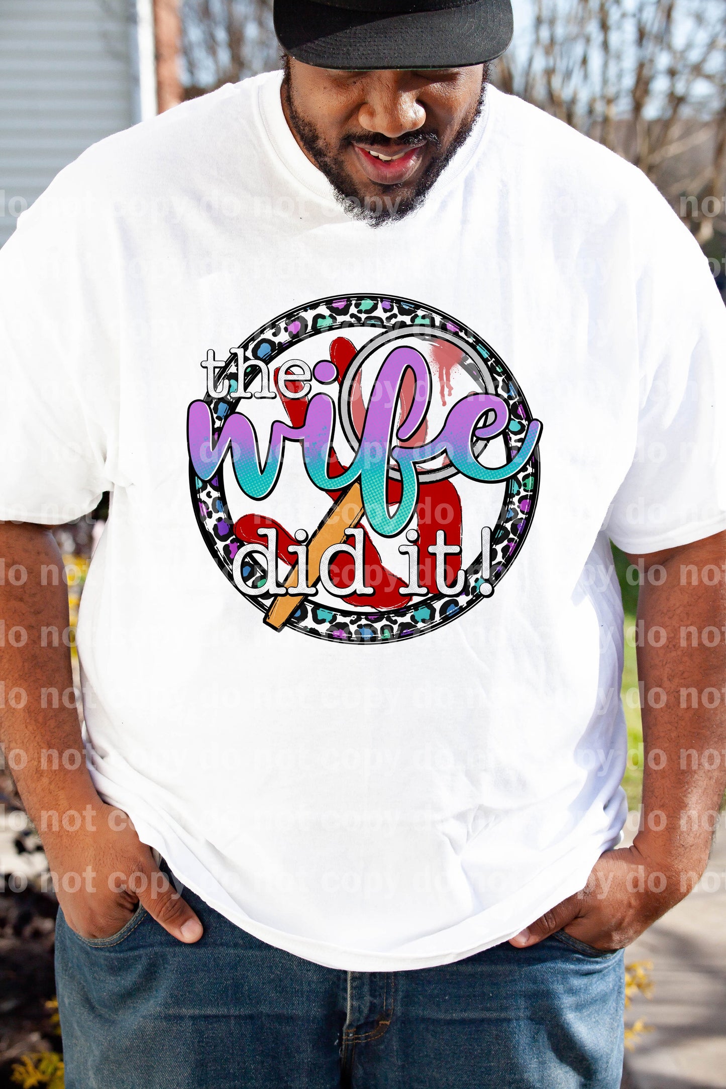 The Wife Did It Dream Print or Sublimation Print